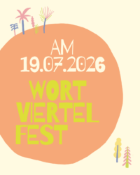 save the date – Wortviertelfest 2026