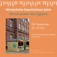 Geschichten beim „Winterzauber Borsigplatz“ in Dortmund – Herzliche Einladung!