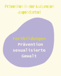 Fortbildungen Prävention sexualisierte Gewalt
