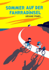 Sommer auf der Fahrradinsel – Ariane Pinel